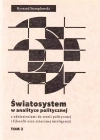 Światosystem w analityce politycznej. Tom 2 - zdjęcie