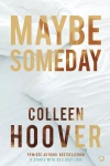 Maybe Someday - zdjęcie