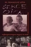 Serce Ojca - najbezpieczniejsze miejsce na ziemi - zdjęcie