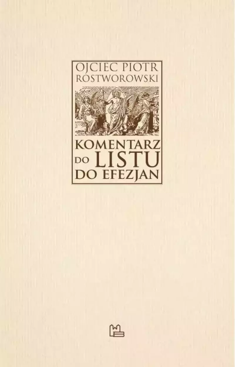 Komentarz do Listu do Efezjan