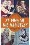 Ze mną się nie napijesz? - zdjęcie