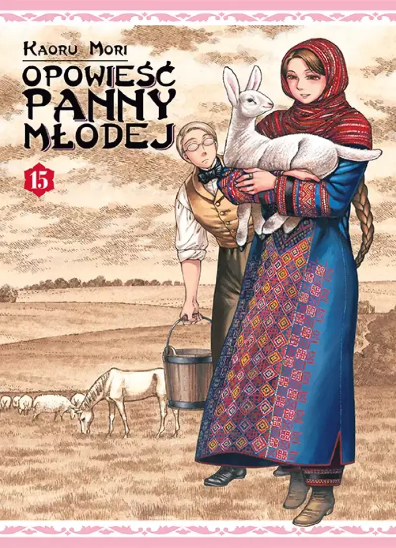 Opowieść Panny Młodej. Tom 15 Opowieść Panny Młodej. Tom 15