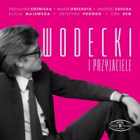 Wodecki i przyjaciele, CD, zdjęcie 2