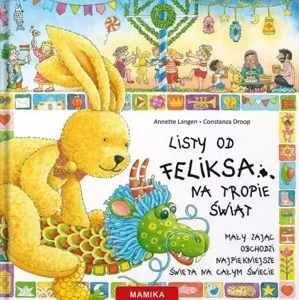 Listy od Feliksa na tropie świąt. Tom 5 - Książki