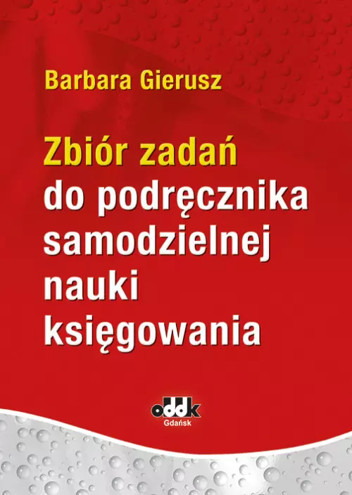 Zbiór zadań do podręcznika samodzielnej nauki księgowania - Książki