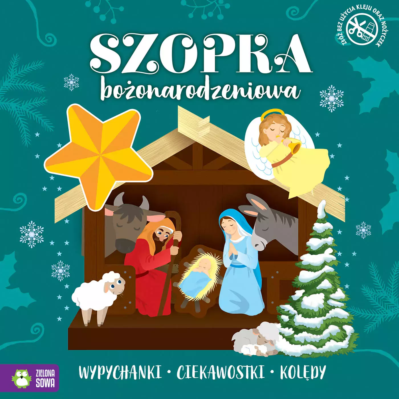 Świąteczne wypychanki. Szopka bożonarodzeniowa - Książki