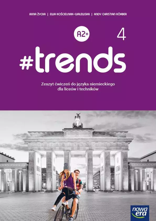 #trends 4. Język niemiecki. Poziom A2+. Zeszyt ćwiczeń dla liceum ogólnokształcącego i technikum - Książki