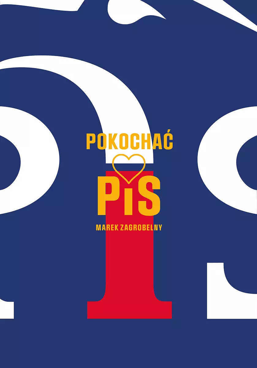 Pokochać PiS - Książki