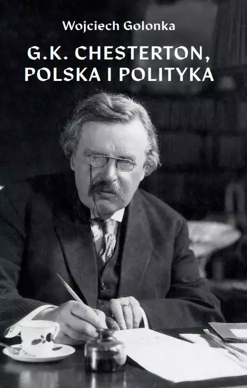 G.K. Chesterton. Polska i polityka - Książki