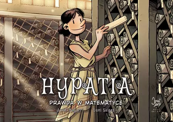 Najwybitniejsi naukowcy. Hypatia: Prawda w matematyce - Książki