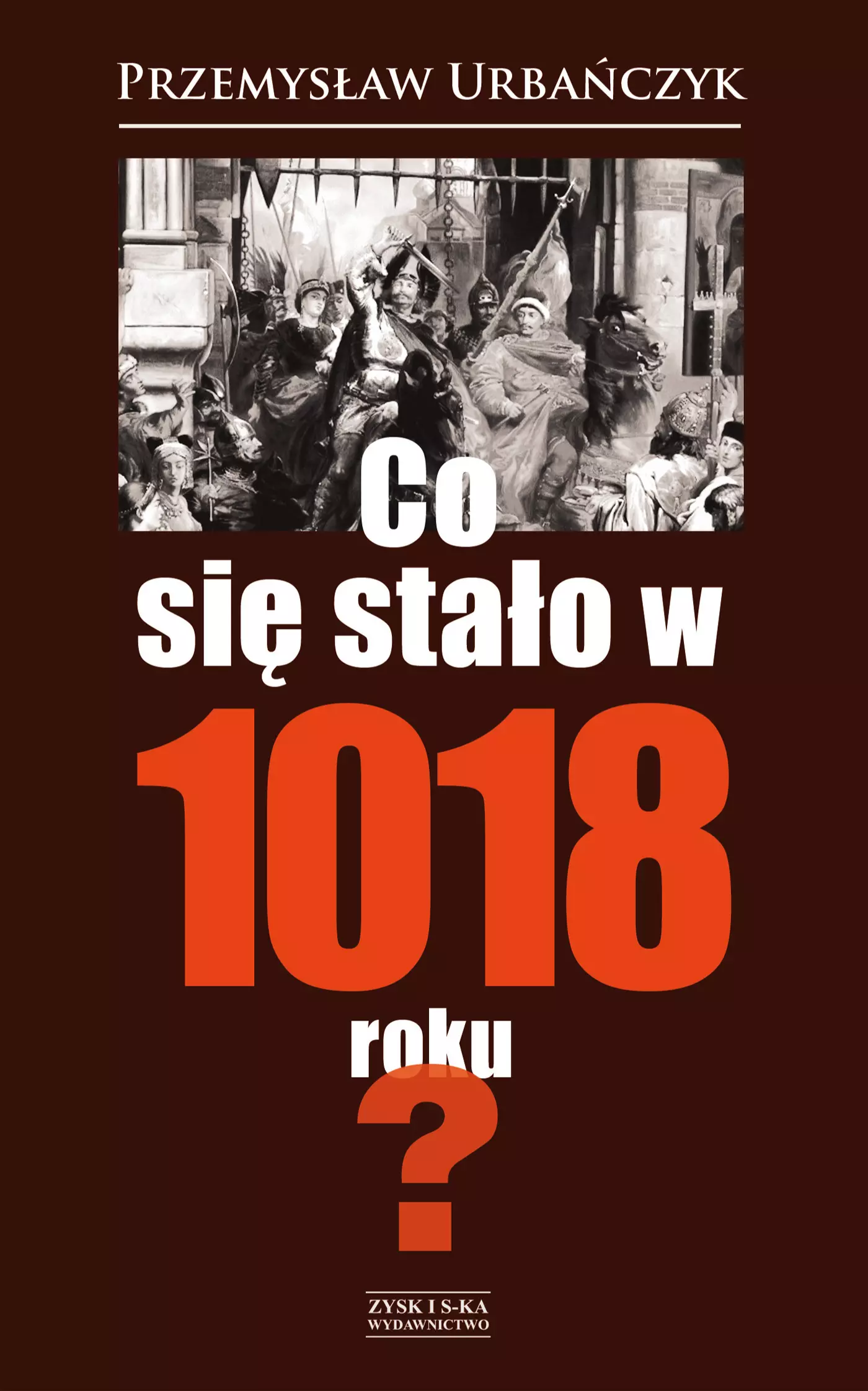 Co się stało w 1018 roku? - Książki