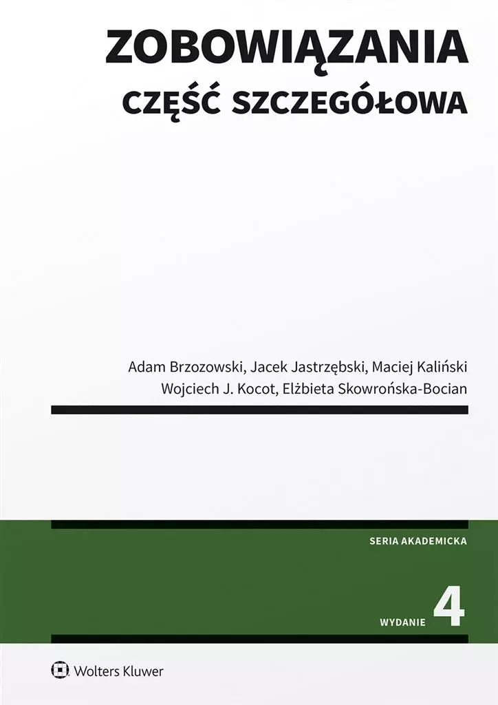 Zobowiązania. Część szczegółowa w.4 - Książki