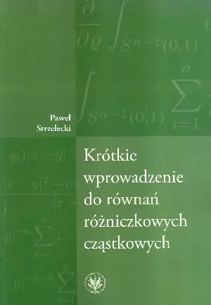 Krótkie wprowadzenie do równań różniczkowych cząstkowych - Książki