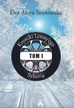 Kroniki Lenny'ego. Tom 1. Syberia - Książki