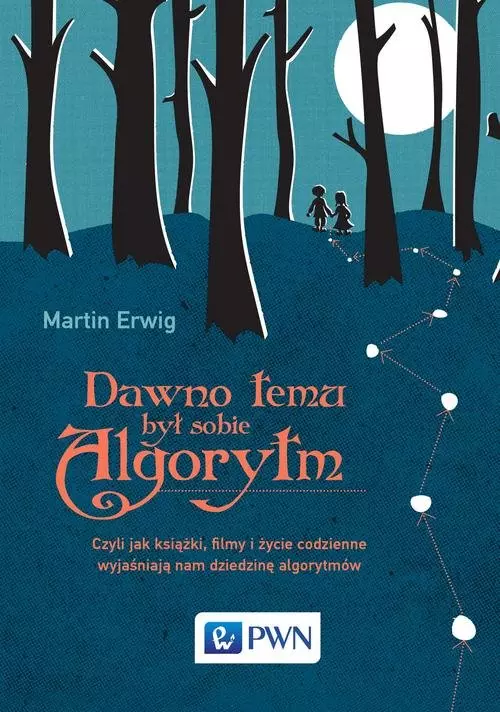 Dawno temu był sobie Algorytm - Książki