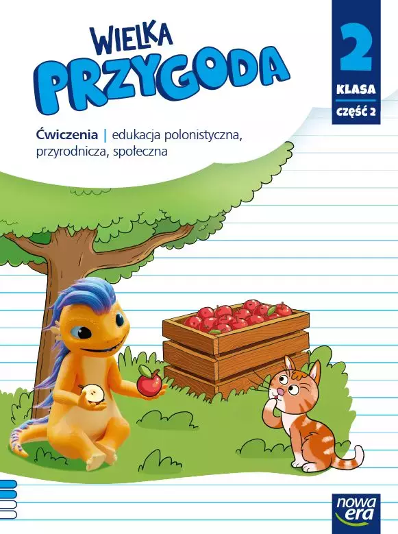 Wielka Przygoda NEON. Szkoła podstawowa klasa 2 cz. 2. Zeszyt ćwiczeń zintegrowanych. Nowa edycja 2024-2026 - Książki