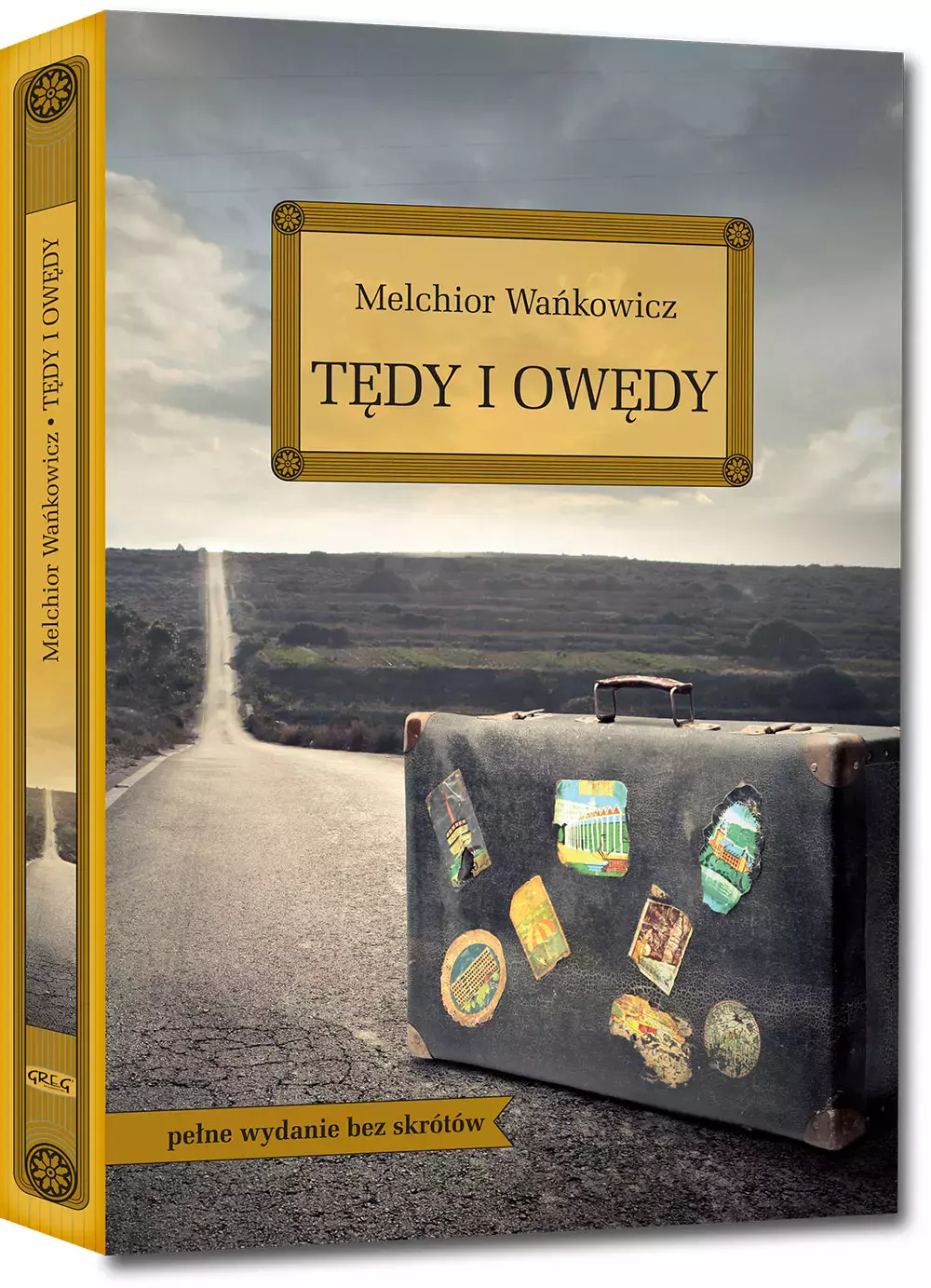 Tędy i owędy (wydanie z opracowaniem i streszczeniem) - Książki