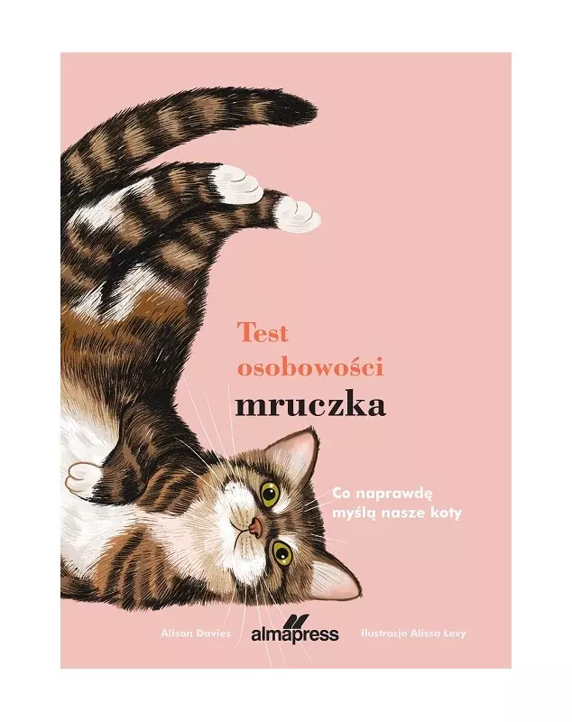 Test osobowości mruczka. Co naprawdę myślą nasze koty - Książki