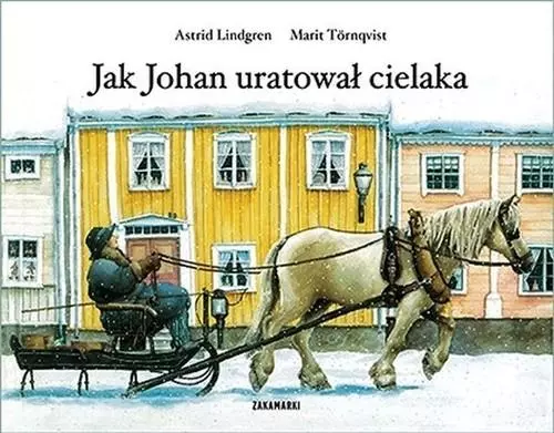 Jak Johan uratował cielaka - Książki
