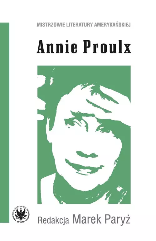 Annie Proulx - Książki