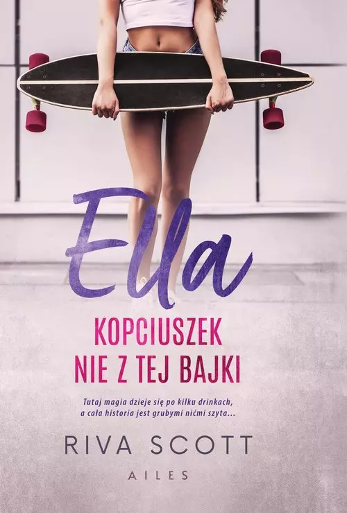 Ella Kopciuszek nie z tej bajki - Książki