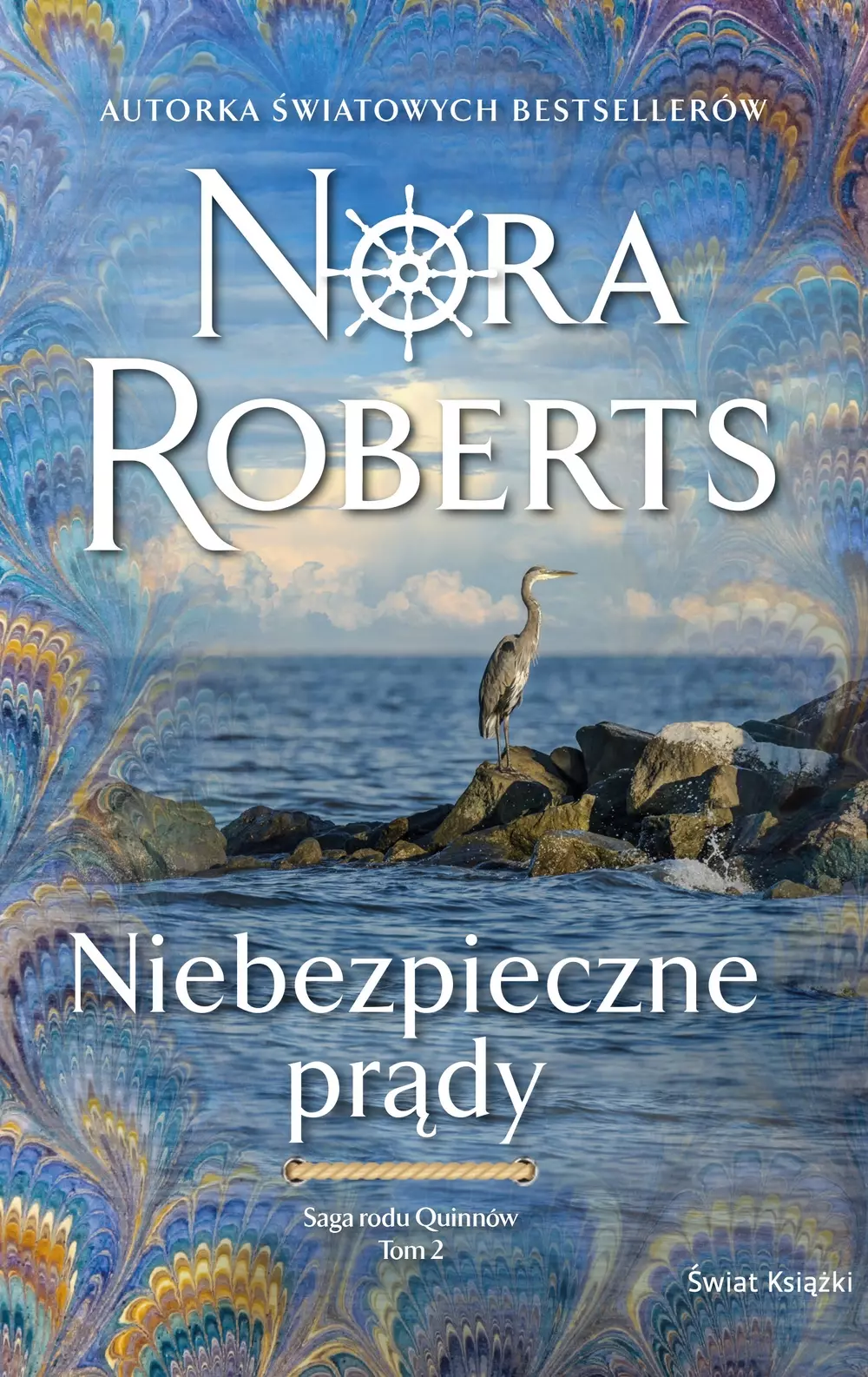 Niebezpieczne prądy. Saga rodu Quinnów. Tom 2 - Książki