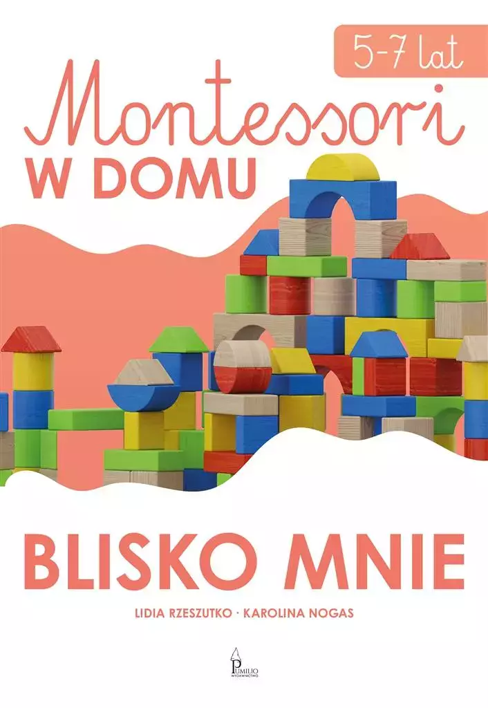 Blisko mnie. Montessori w domu - Książki