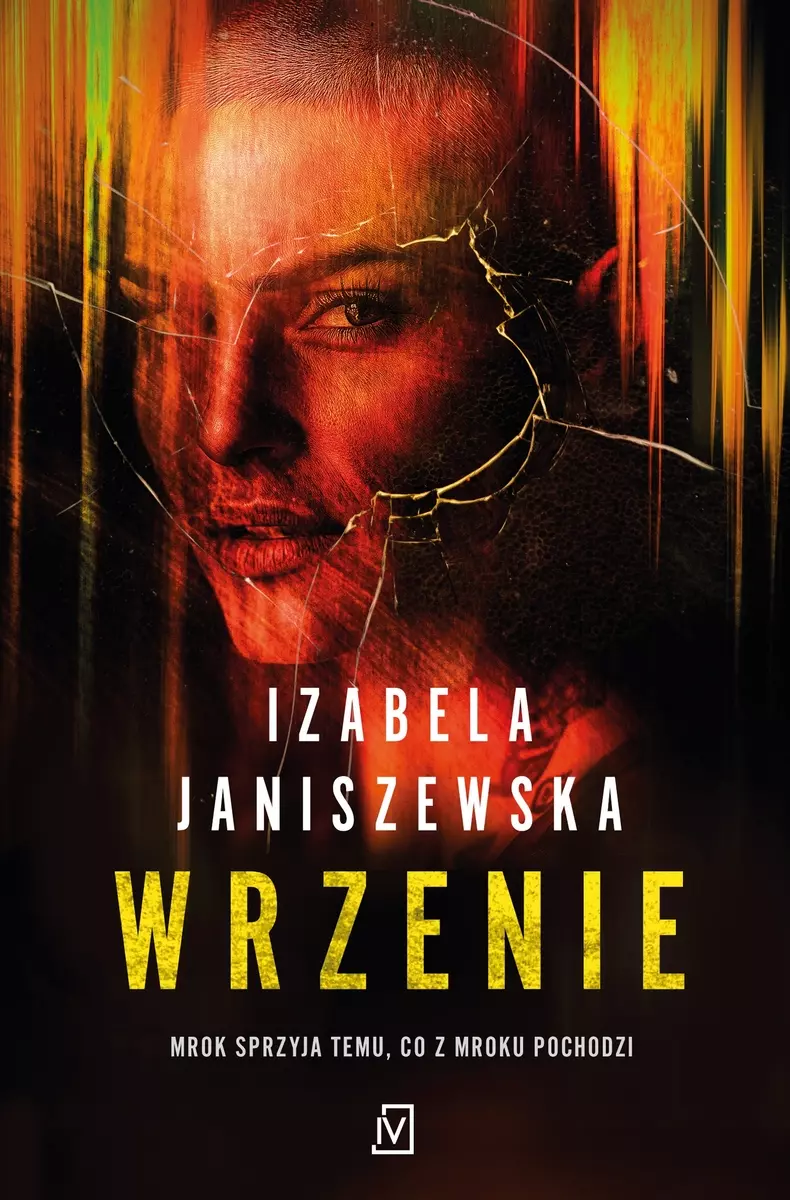 Wrzenie. Larysa Luboń i Bruno Wilczyński. Tom 4 - Książki