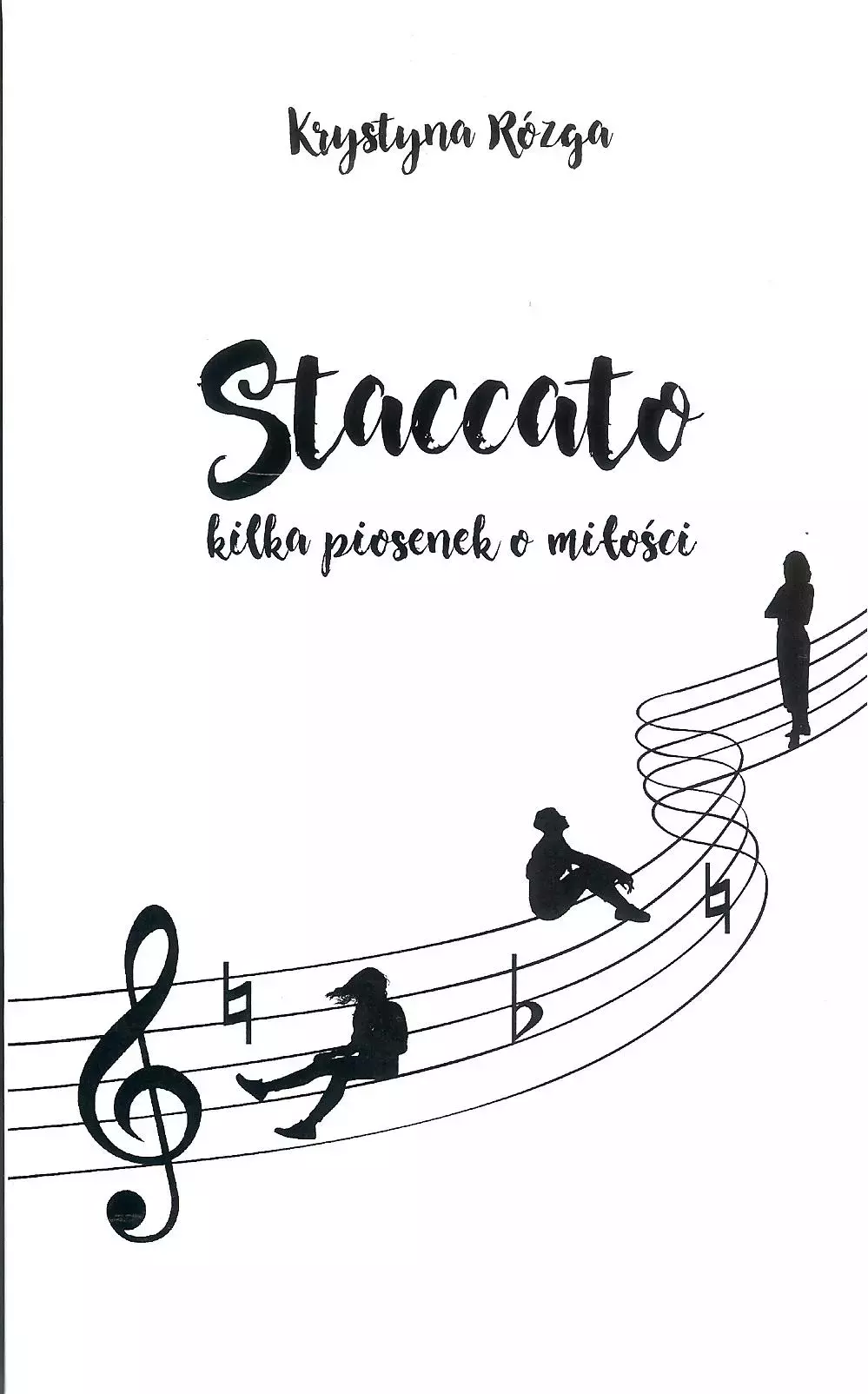 Staccato, kilka piosenek o miłości - Książki