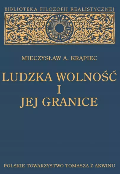 Ludzka wolność i jej granice, wydanie II - Książki