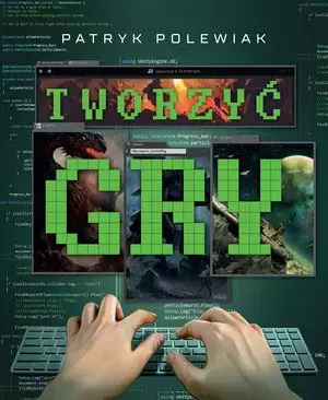Tworzyć gry - Książki