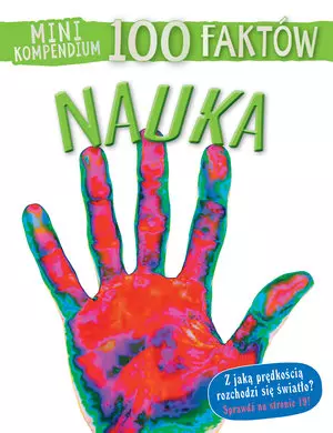 Mini kompendium 100 faktów. Nauka - Książki