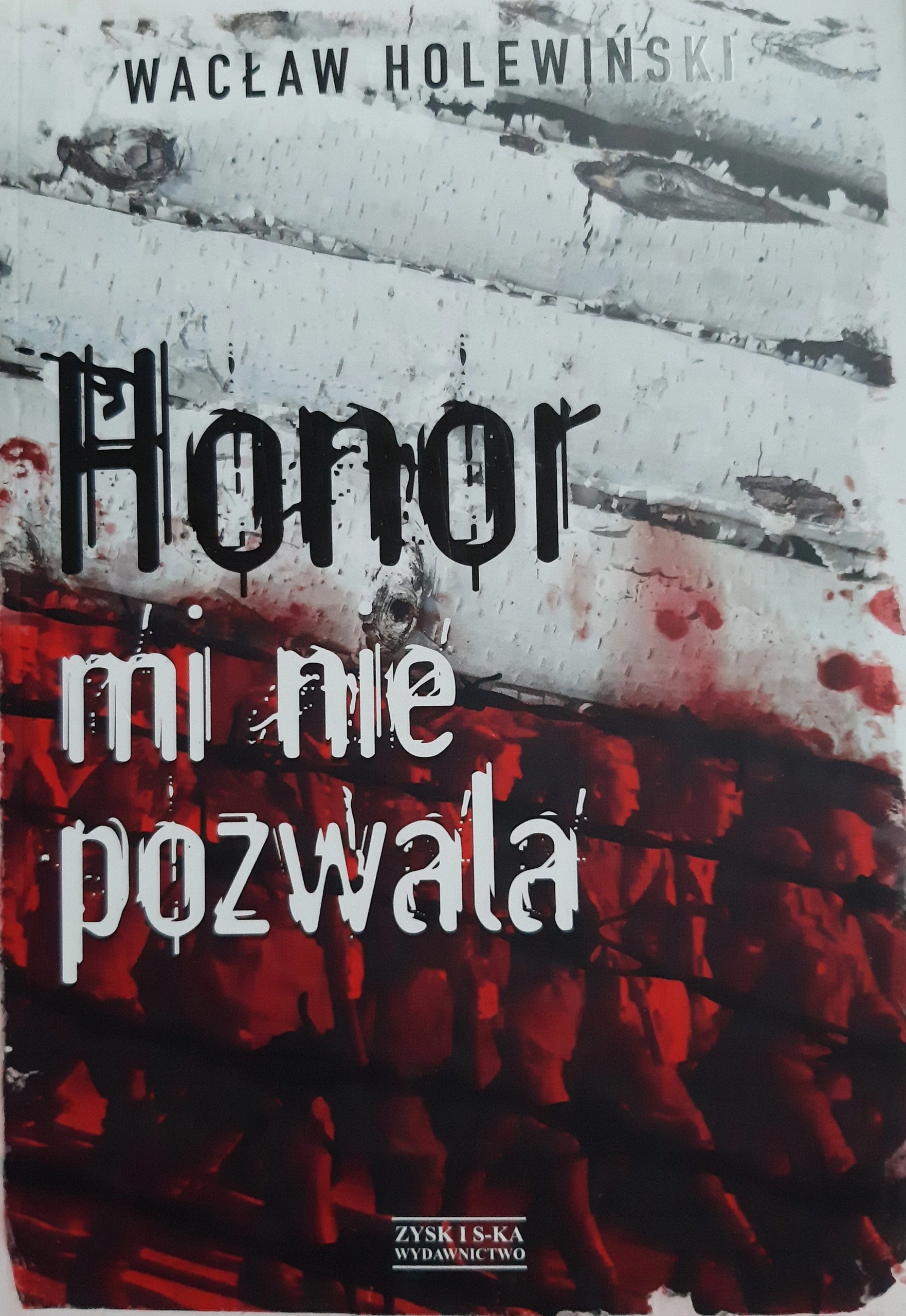 Honor mi nie pozwala - Książki