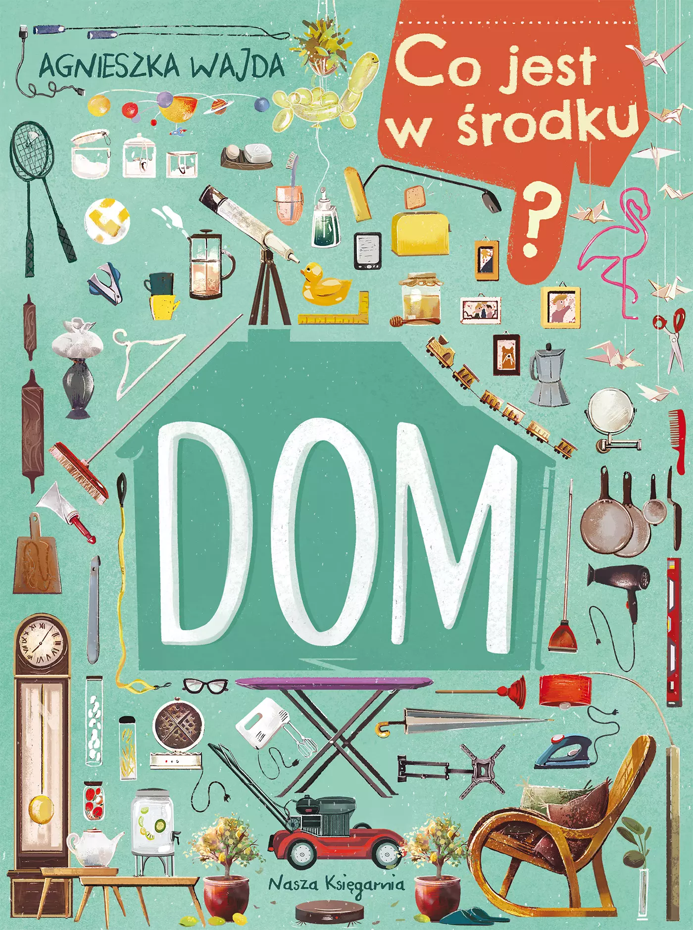 Co jest w środku? Dom - Książki