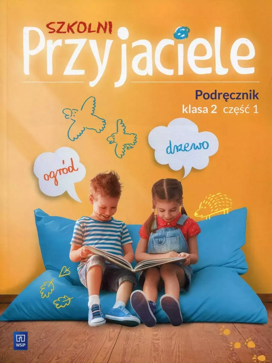 Szkolni Przyjaciele. Podręcznik. Klasa 2. Część 1, wydanie 2 - Książki
