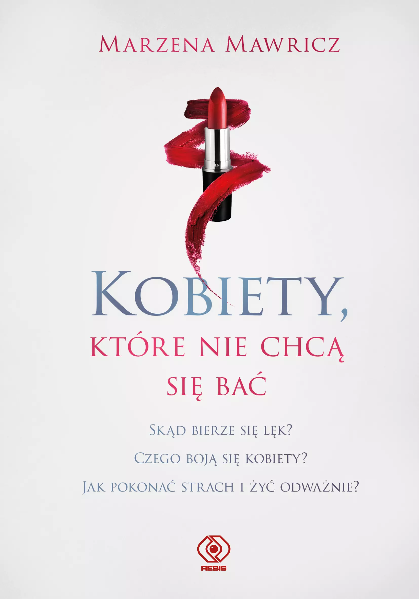 Kobiety, które nie chcą się bać - Książki