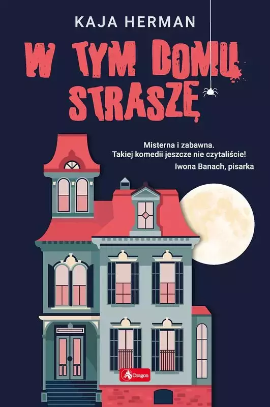 W tym domu straszę - Książki