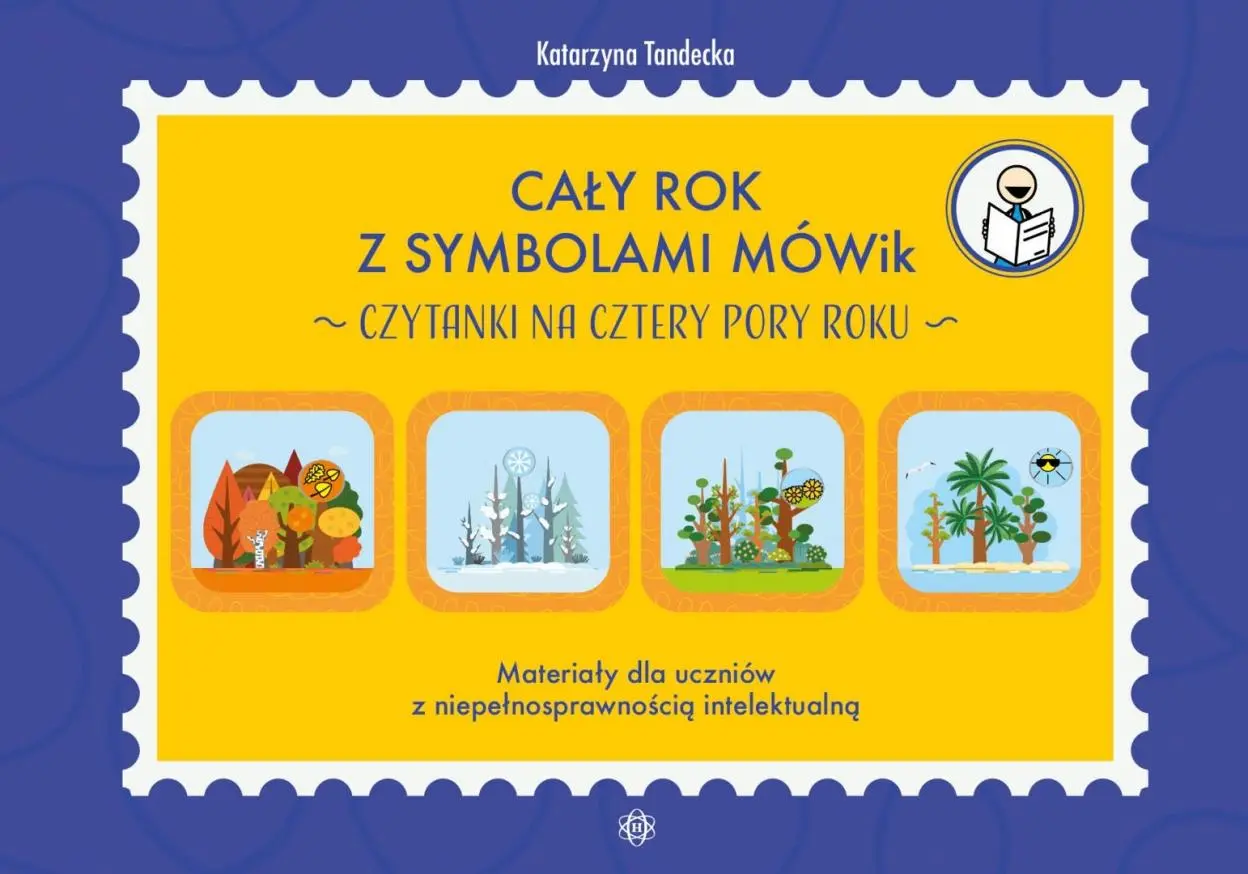 Cały rok z symbolami MÓWik Czytanki na cztery pory - Książki