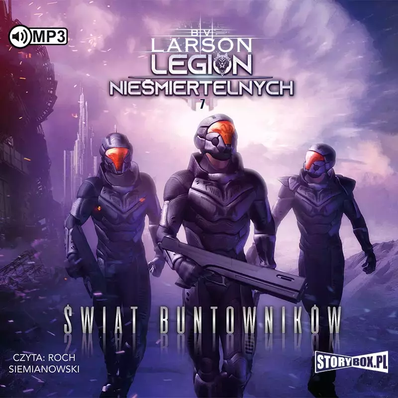 Legion nieśmiertelnych. Tom 7. Świat Buntowników. Audiobook - Audiobooki