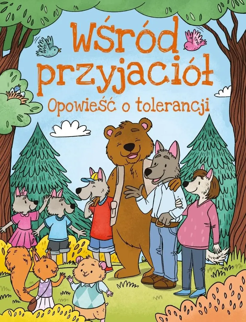 Wśród przyjaciół. Opowieści o tolerancji - Książki
