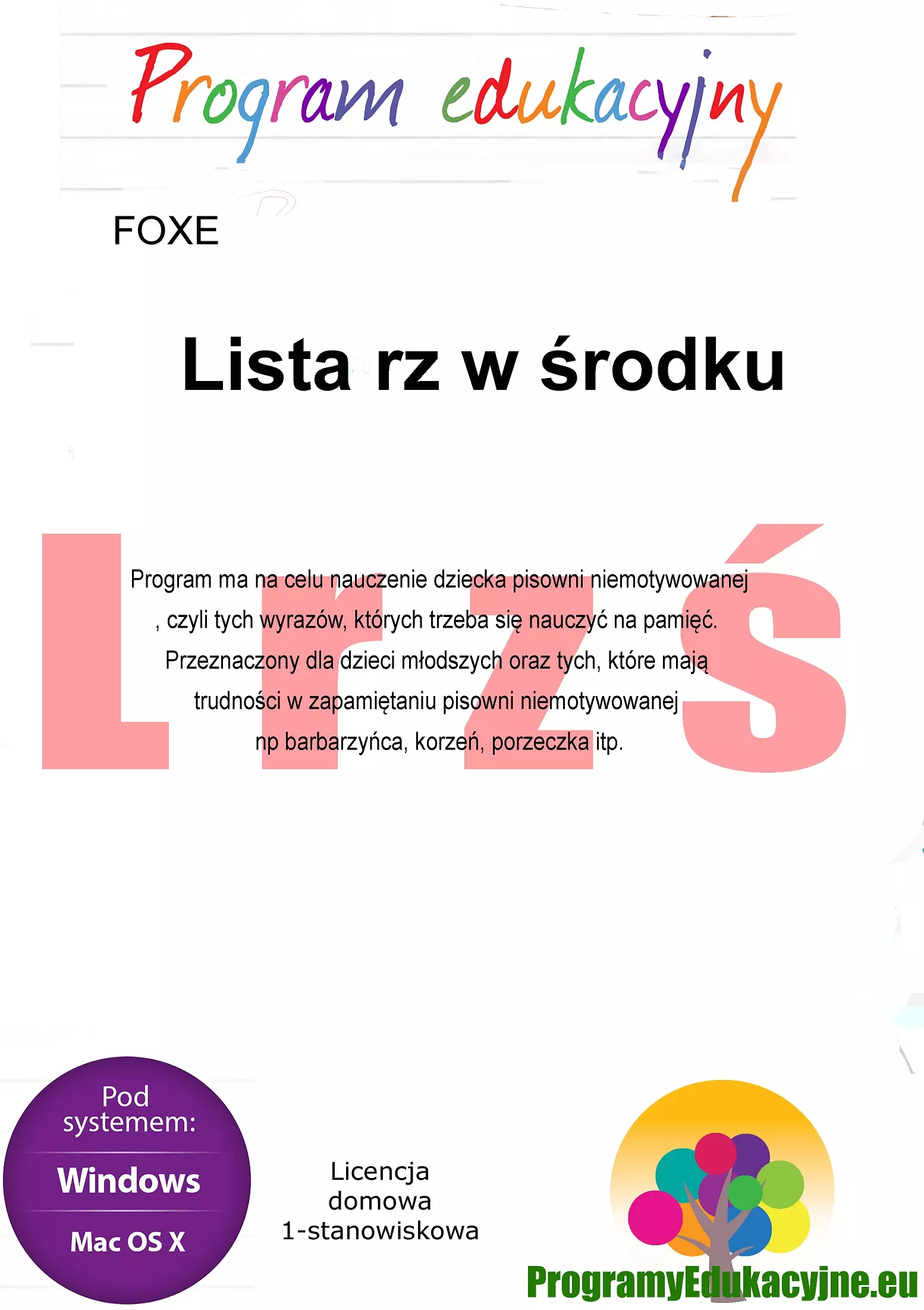 Program edukacyjny. Lista rz w środku. Licencja domowa 1-stanowiskowa - Książki