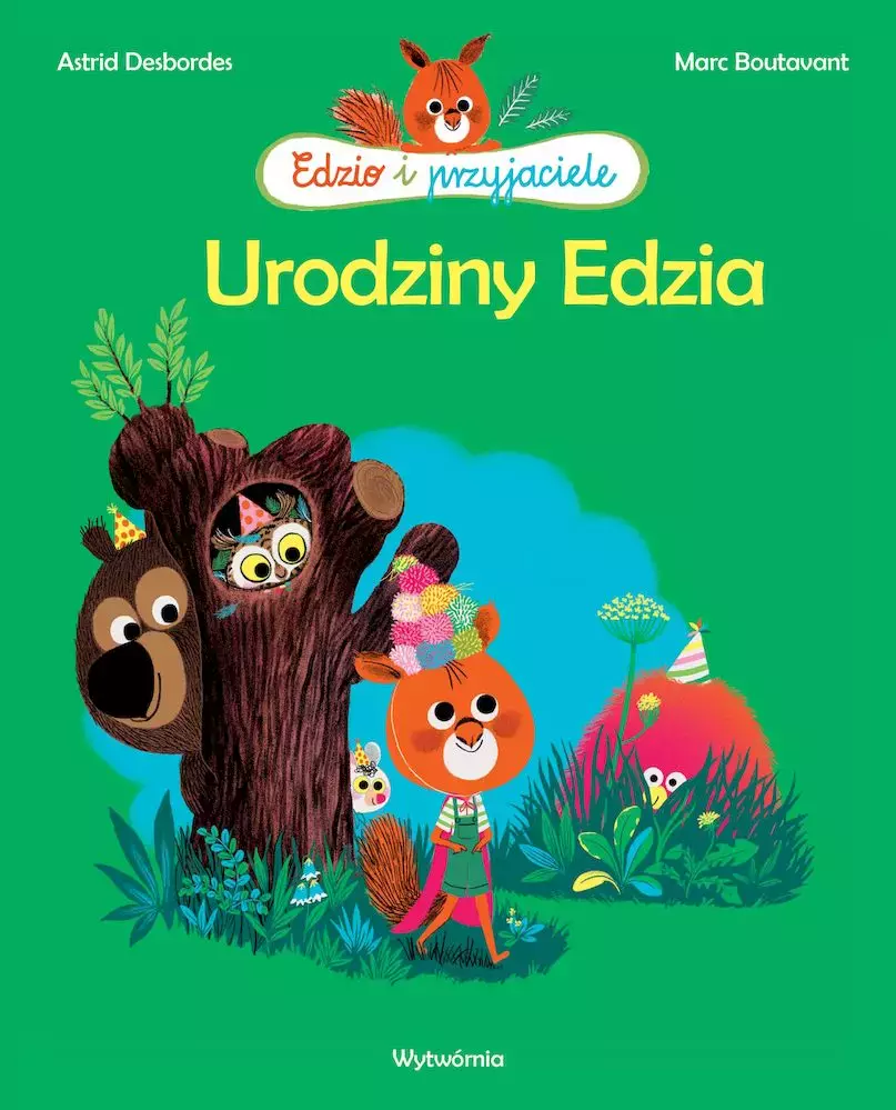 Urodziny Edzia. Edzio i przyjaciele, wydanie 2 - Książki