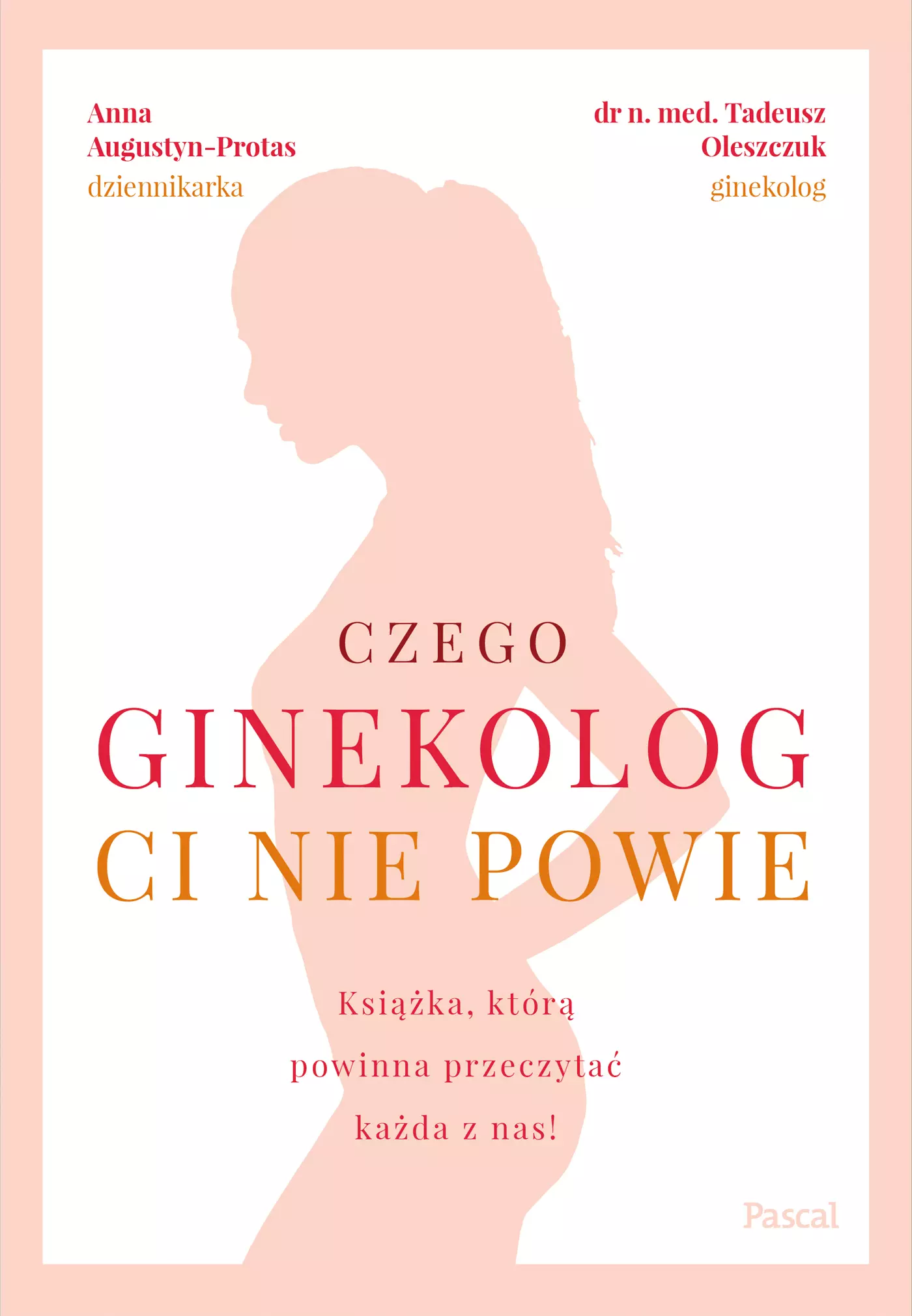 Czego ginekolog ci nie powie - Książki