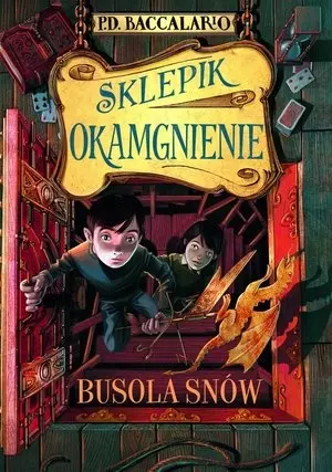 Sklepik Okamgnienie. Busola snów - Książki