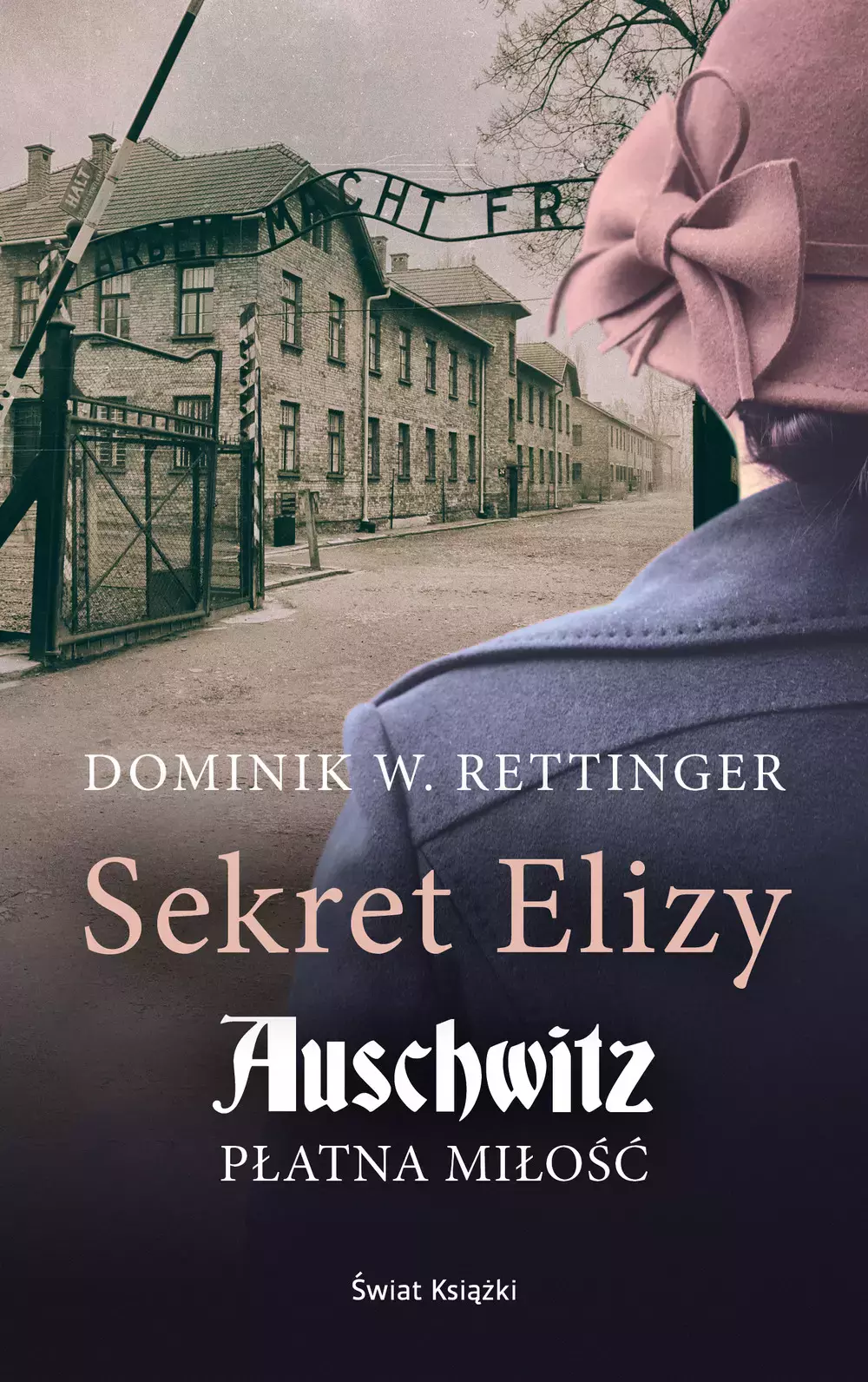 Sekret Elizy. Auschwitz. Płatna miłość (wydanie pocketowe) - Książki