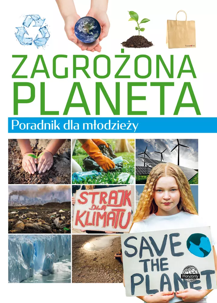 Zagrożona planeta. Poradnik dla młodzieży - Książki