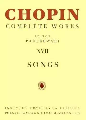 Chopin Complete Works XVII Pieśni PWM - Muzyka