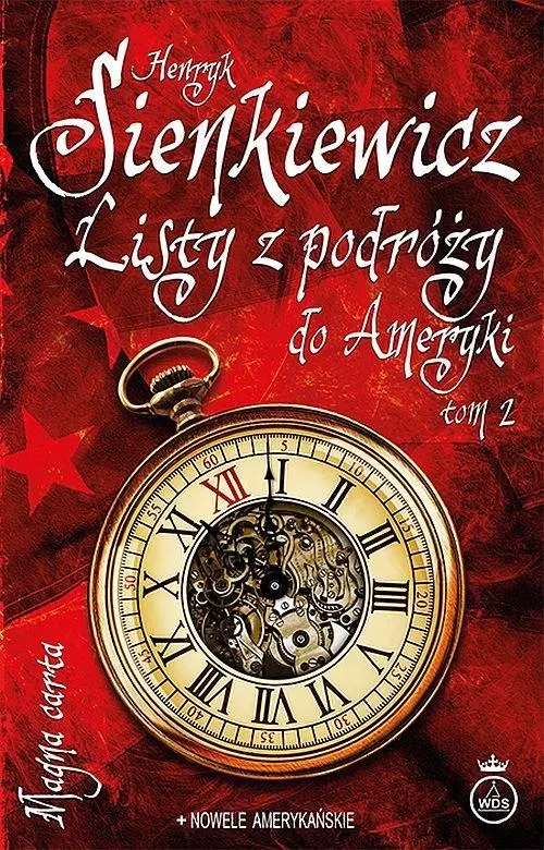 Listy z podróży do Ameryki. Tom 2 - Książki