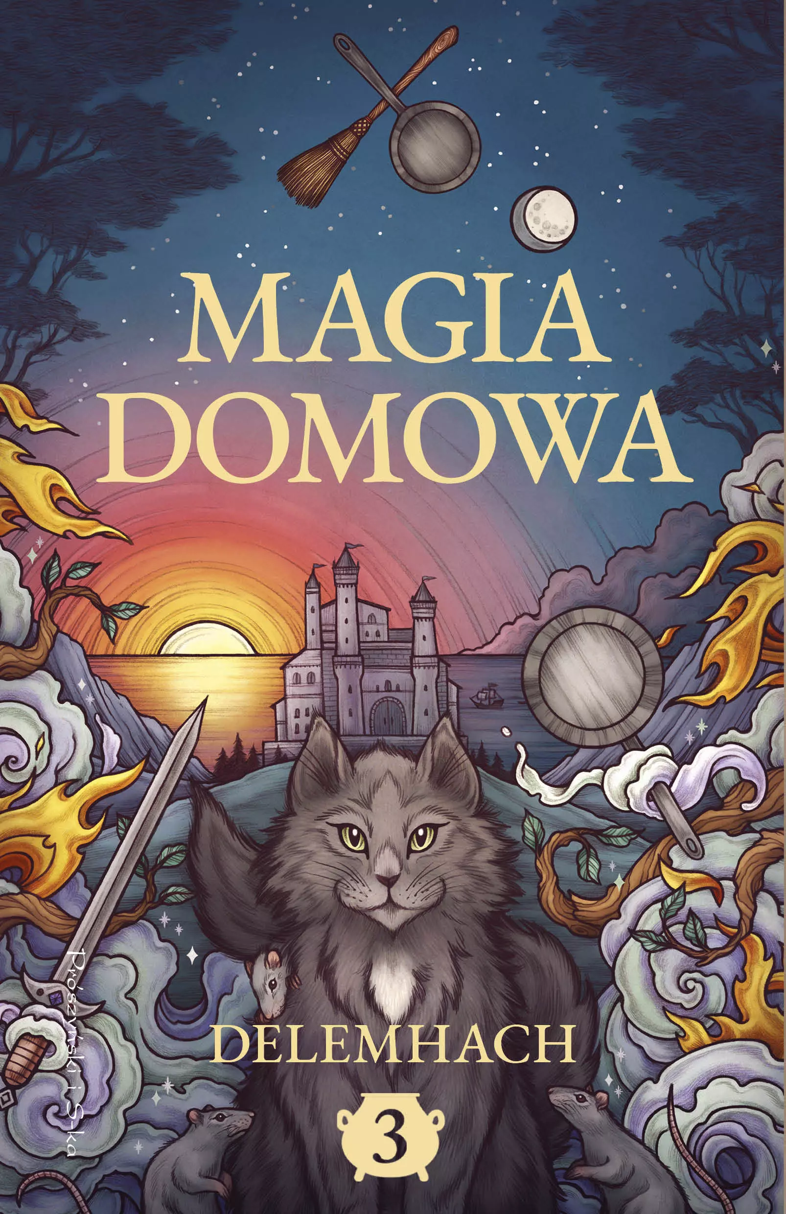 Magia domowa. Tom 3 - Książki
