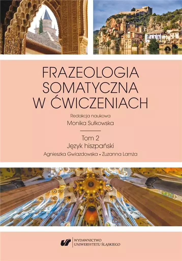 Frazeologia somatyczna w ćwiczeniach T.2 - Książki